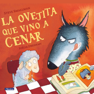 La Ovejita que vino a cenar