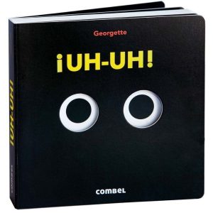 ¡Uh-uh! Libro infantil con agujeros y sorpresas